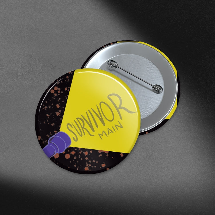 Survivor or Killer Main - 1.75in Buttons