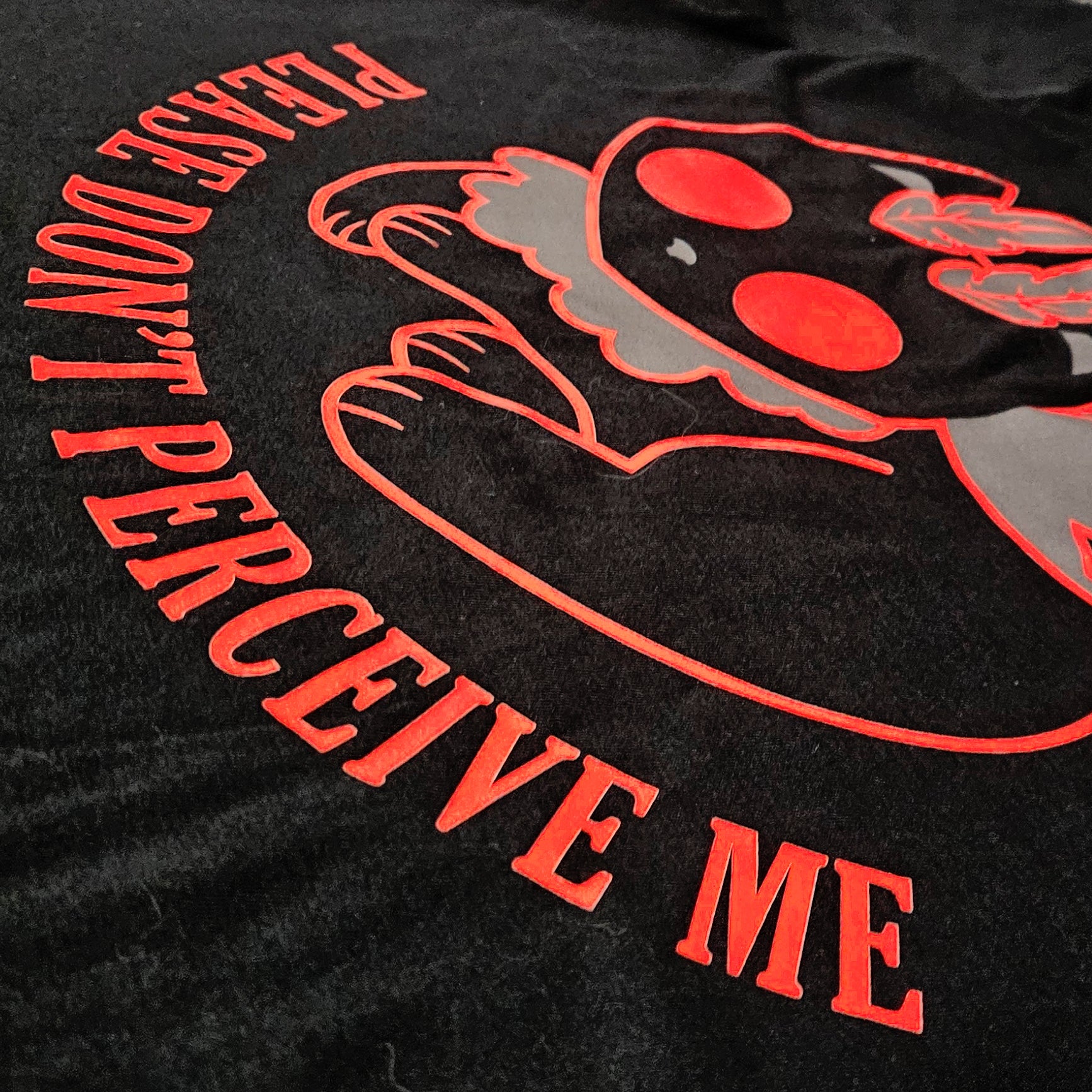 Don't Perceive Me - Graphic T-Shirt