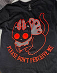 [PRE-ORDER] Don't Perceive Me - Graphic T-Shirt